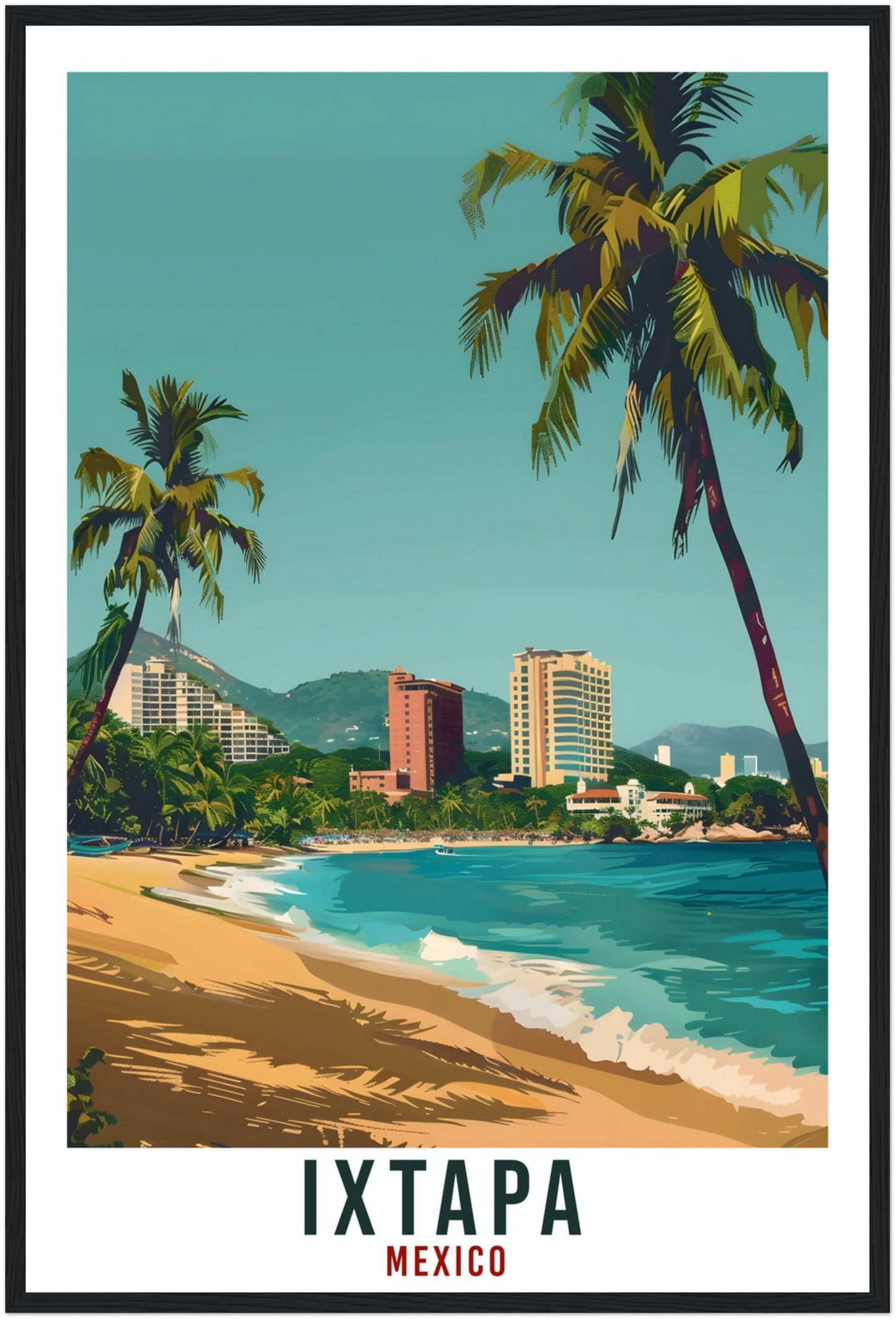Ixtapa Mexico Travel Print Mexico Wall Art Wall Hanging Home Décor Ixtapa Gift Mexico Landmark Artwork Gift South America Travel Poster