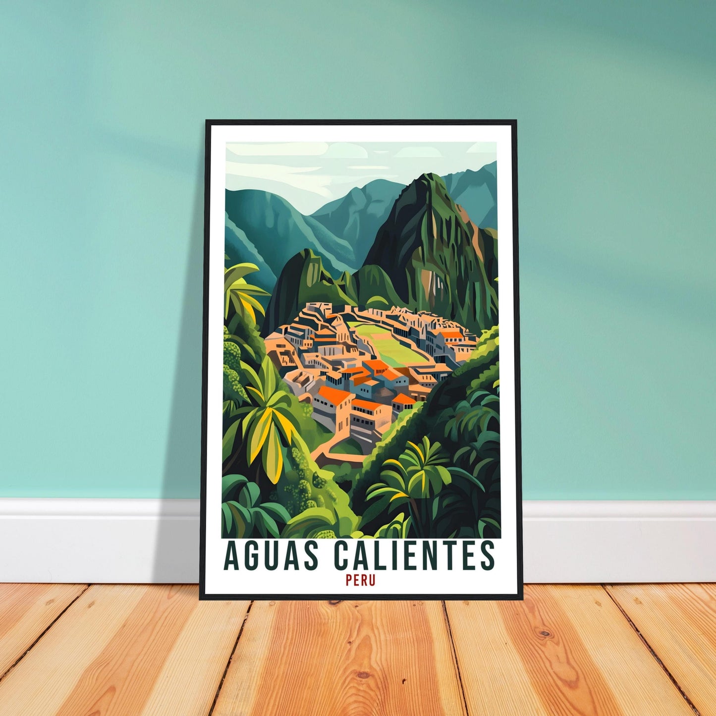 Aguas Calientes Travel Print Peru Home Decor Wall Art Gift Wall Hanging Art Lover Aguas Calientes Peruvian Artwork Travel Poster Travel Art