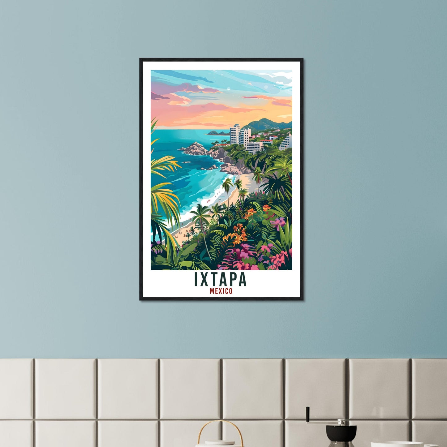 Ixtapa Mexico Travel Print Mexico Wall Art Wall Hanging Home Décor Ixtapa Gift Mexico Decor Ixtapa Artwork Gift South America Travel Poster