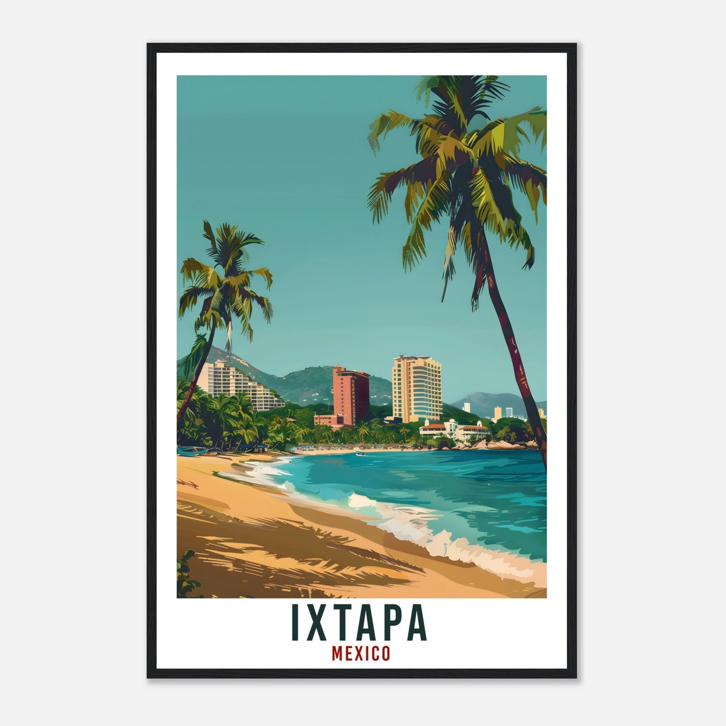 Ixtapa Mexico Travel Print Mexico Wall Art Wall Hanging Home Décor Ixtapa Gift Mexico Landmark Artwork Gift South America Travel Poster