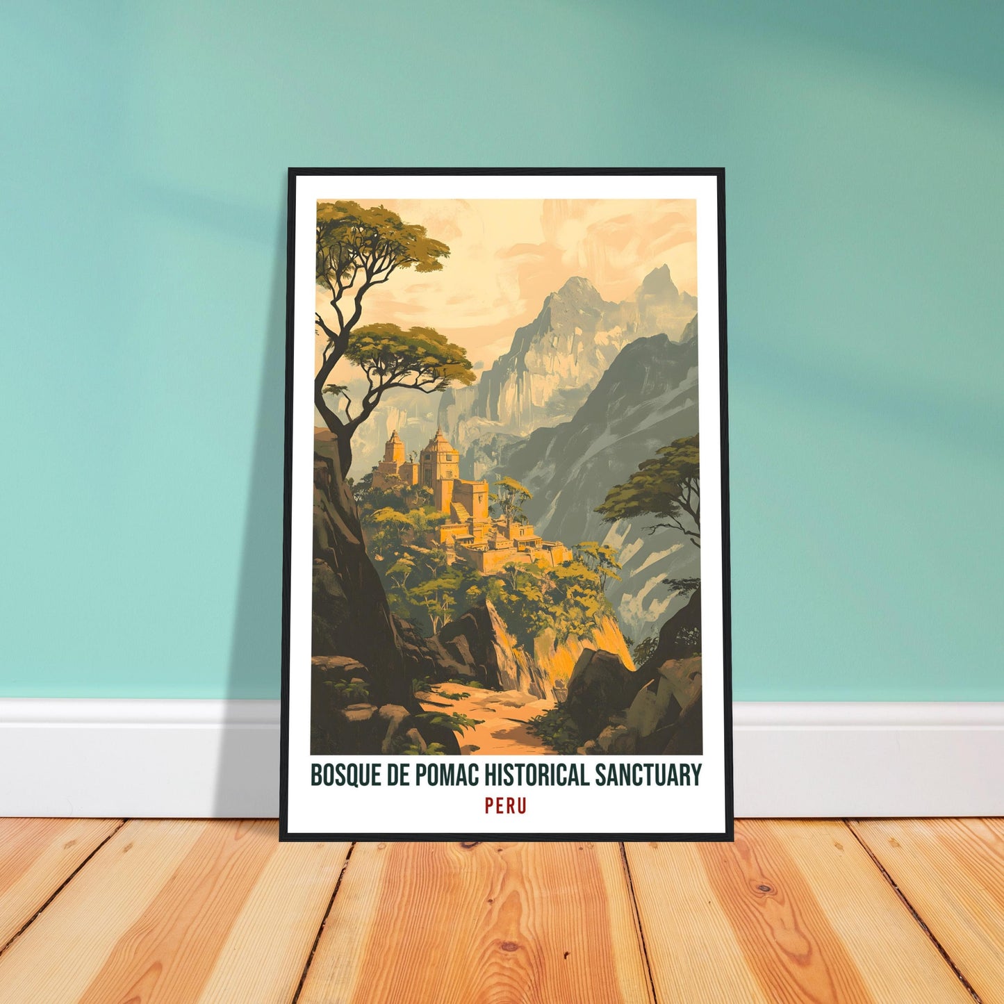 Bosque De Pomac Historical Sanctuary Travel Print Peru Wall Art Gift Wall Hanging Art Lover Bosque De Pomac Peruvian Artwork Travel Poster