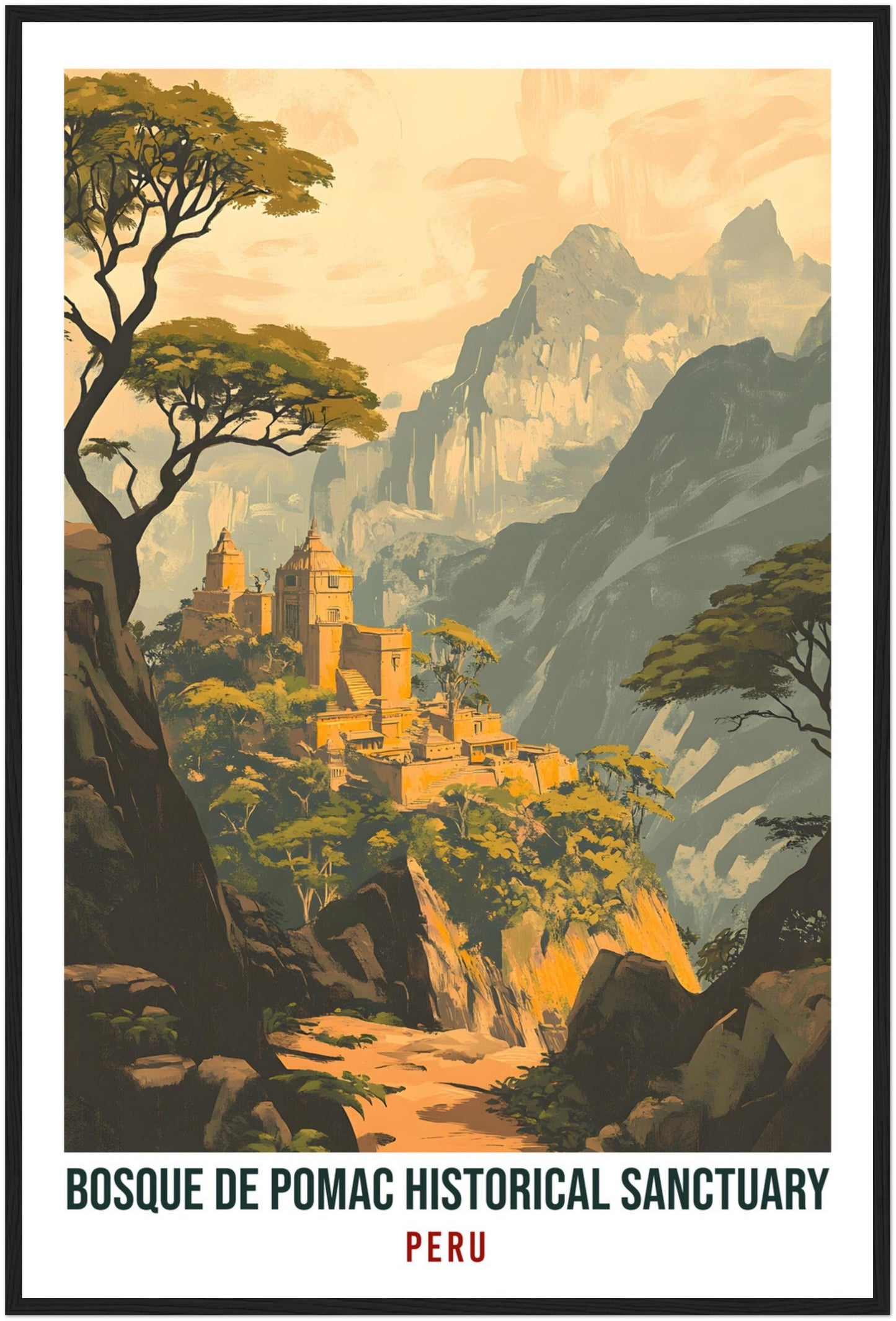 Bosque De Pomac Historical Sanctuary Travel Print Peru Wall Art Gift Wall Hanging Art Lover Bosque De Pomac Peruvian Artwork Travel Poster