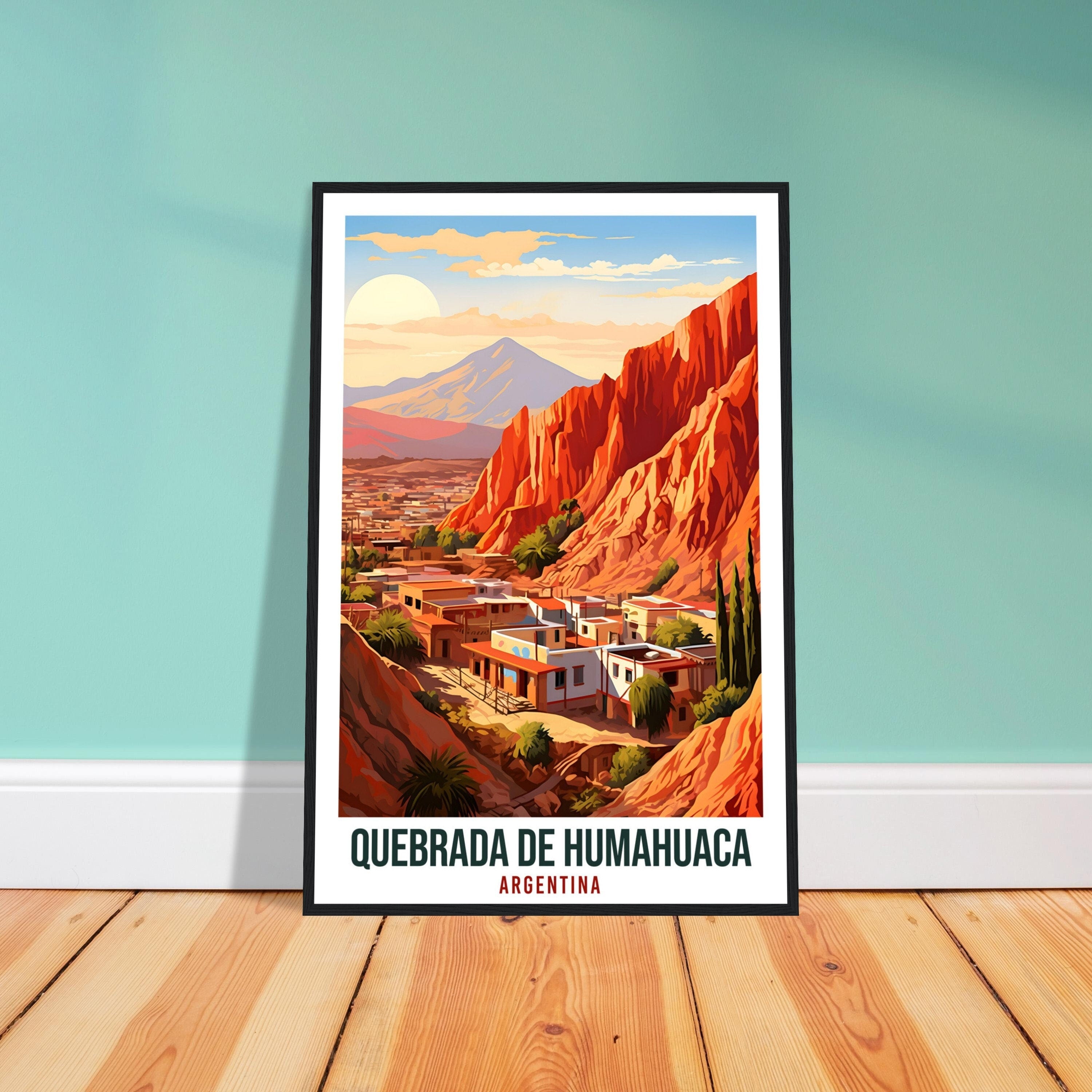 Quebrada De Humahuaca Travel Print Wall Art Argentina City Landscape Artwork Print Quebrada De Humahuaca Travel Poster Argentinian Art Gift