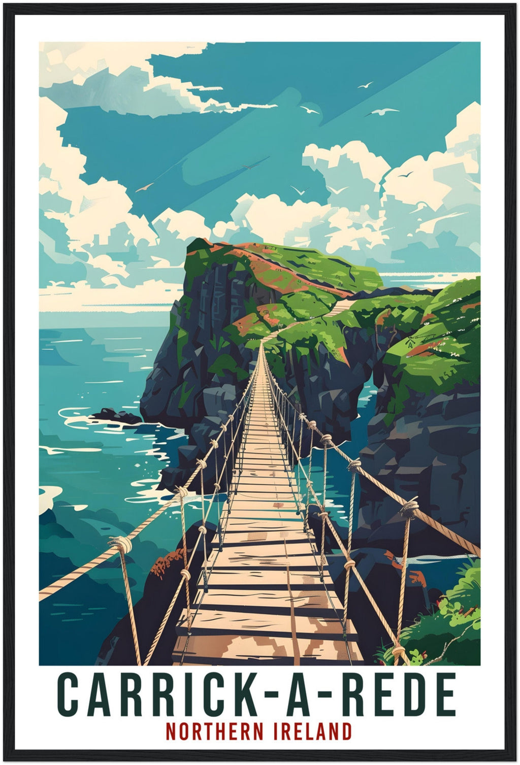 Carrick-A-Rede Travel Print Ireland Wall Art Wall Hanging Ballintoy County Antrim Art Gift Artwork Gift North Coast Northern Ireland Poster