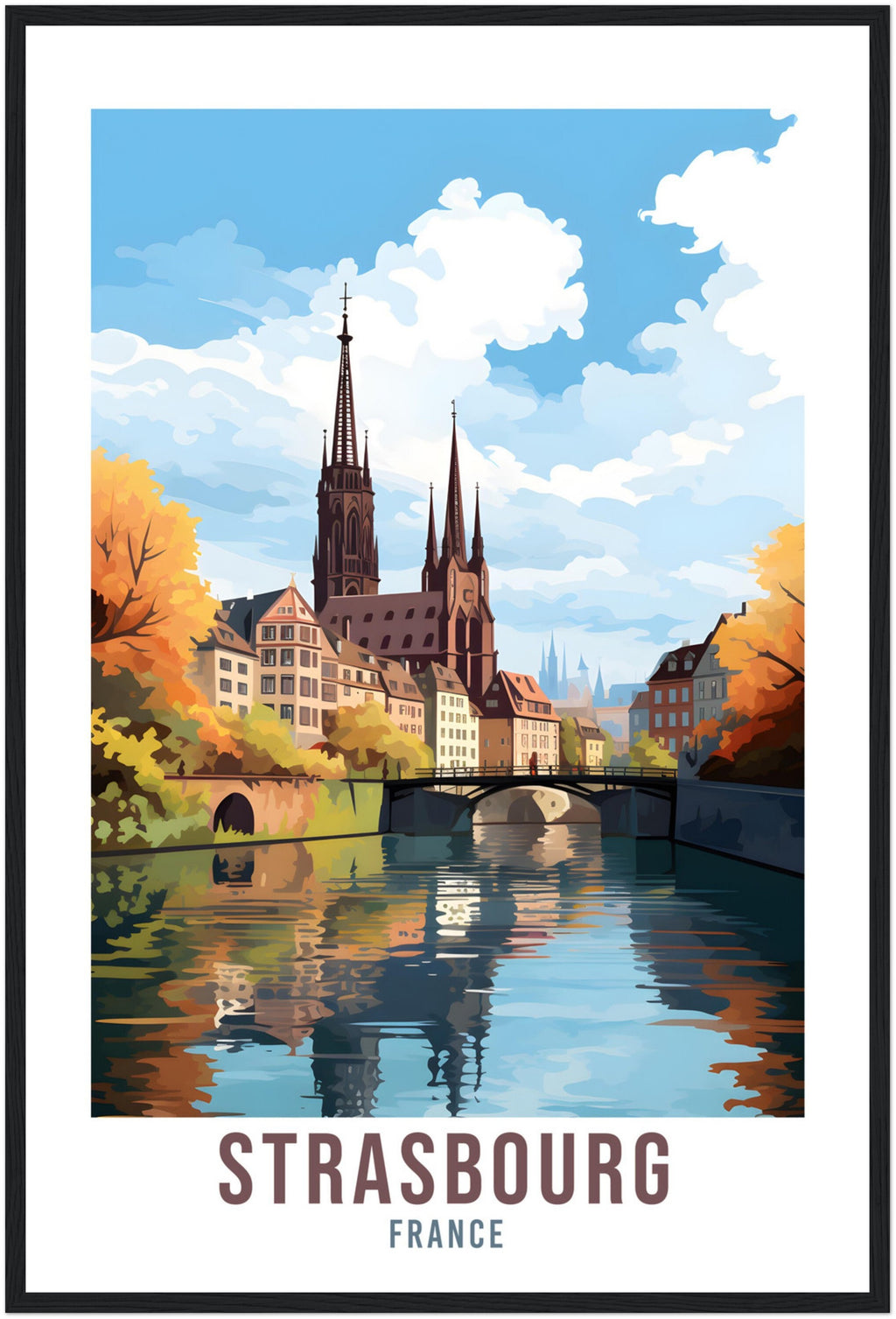 Strasbourg Travel Print Wall Art France Wall Hanging Home Décor Strasbourg Gift Art Lover France Art Lover Gift Strasbourg City Travel Print