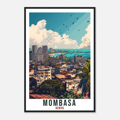 Mombasa Kenya Travel Print Mombasa Wall Art Wall Hanging Home Décor Mombasa Gift Art Lovers Kenya Artwork Gift Print African Landmark Poster
