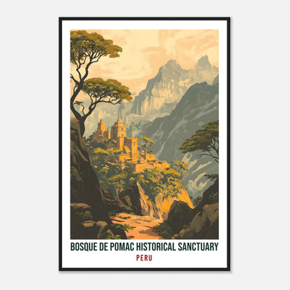 Bosque De Pomac Historical Sanctuary Travel Print Peru Wall Art Gift Wall Hanging Art Lover Bosque De Pomac Peruvian Artwork Travel Poster