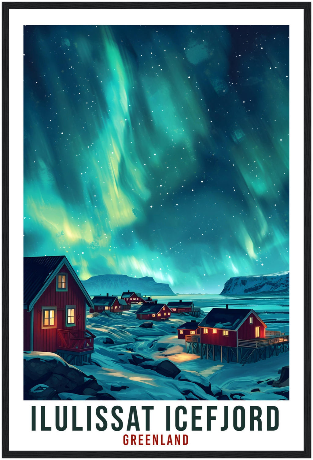 Ilulissat Icefjord Travel Print Greenland Northern Lights Wall Art Wall Hanging Travel Art Gift Ilulissat Travel Poster Landscape Artwork