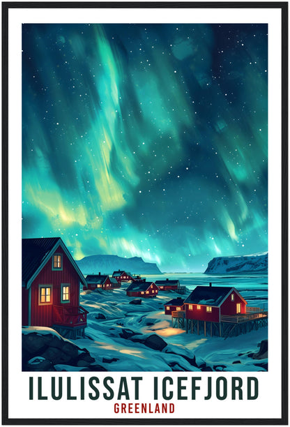 Ilulissat Icefjord Travel Print Greenland Northern Lights Wall Art Wall Hanging Travel Art Gift Ilulissat Travel Poster Landscape Artwork
