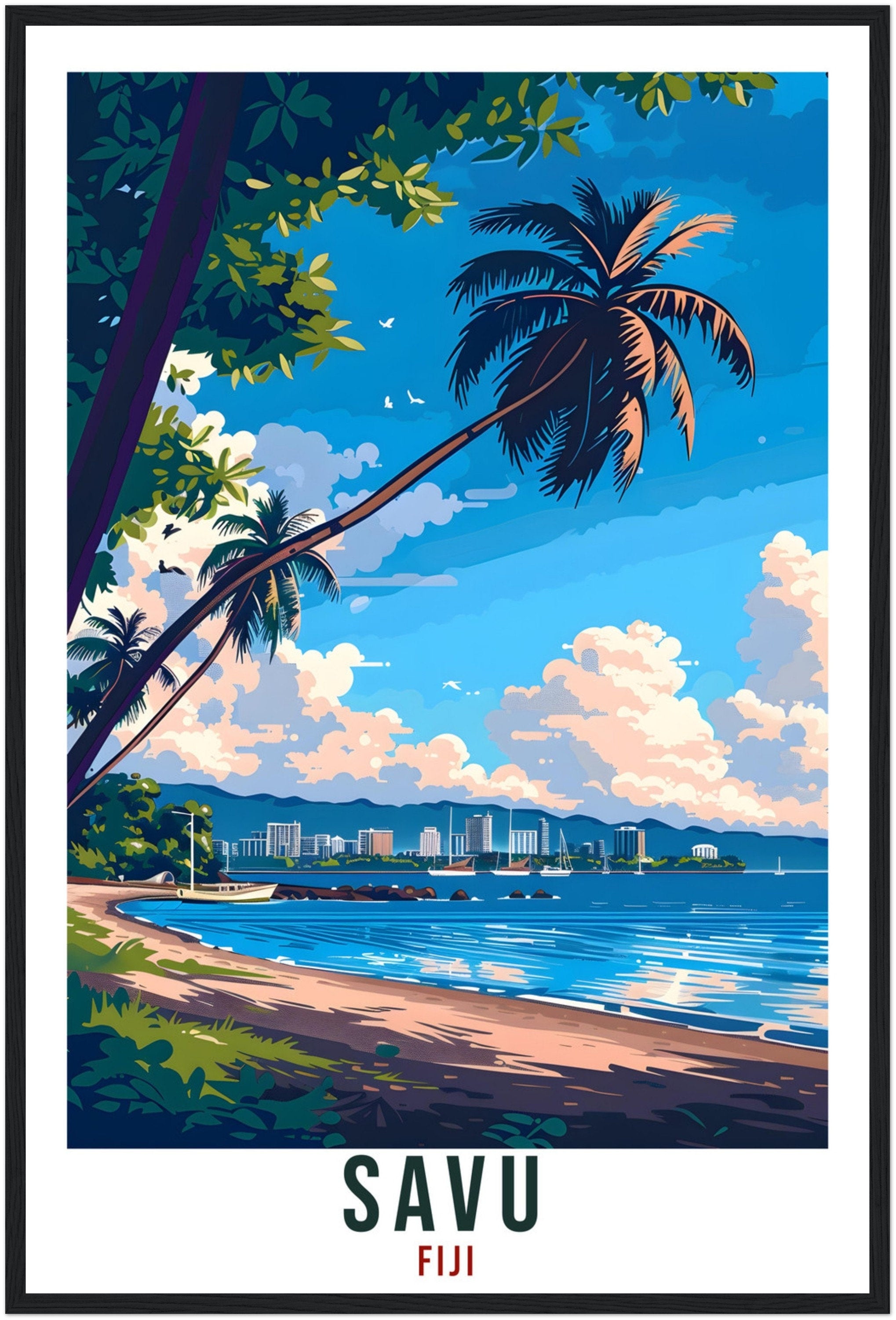 Savu Fiji Travel Print Fiji Wall Art Wall Hanging Home Décor Savu Gift Fiji Islands Landmark Artwork Travel Art Savu Fijian Travel Poster