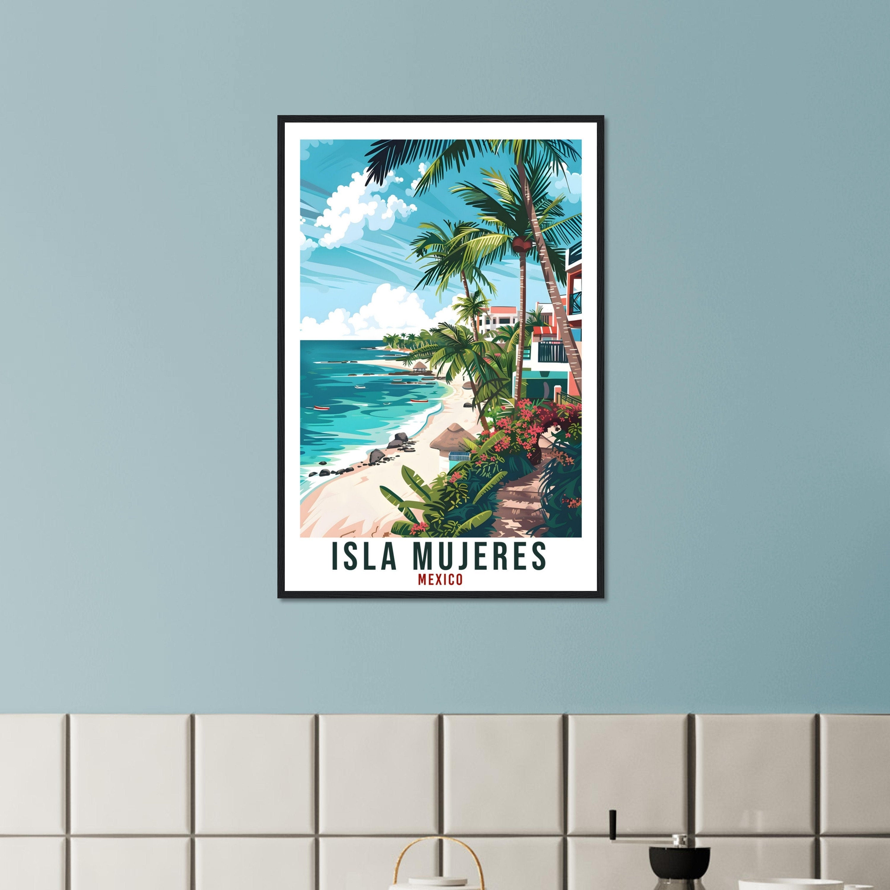 Isla Mujeres Mexico Travel Print Mexico Wall Art Wall Hanging Home Décor Isla Mujeres Gift Mexico Artwork Gift South America Travel Poster