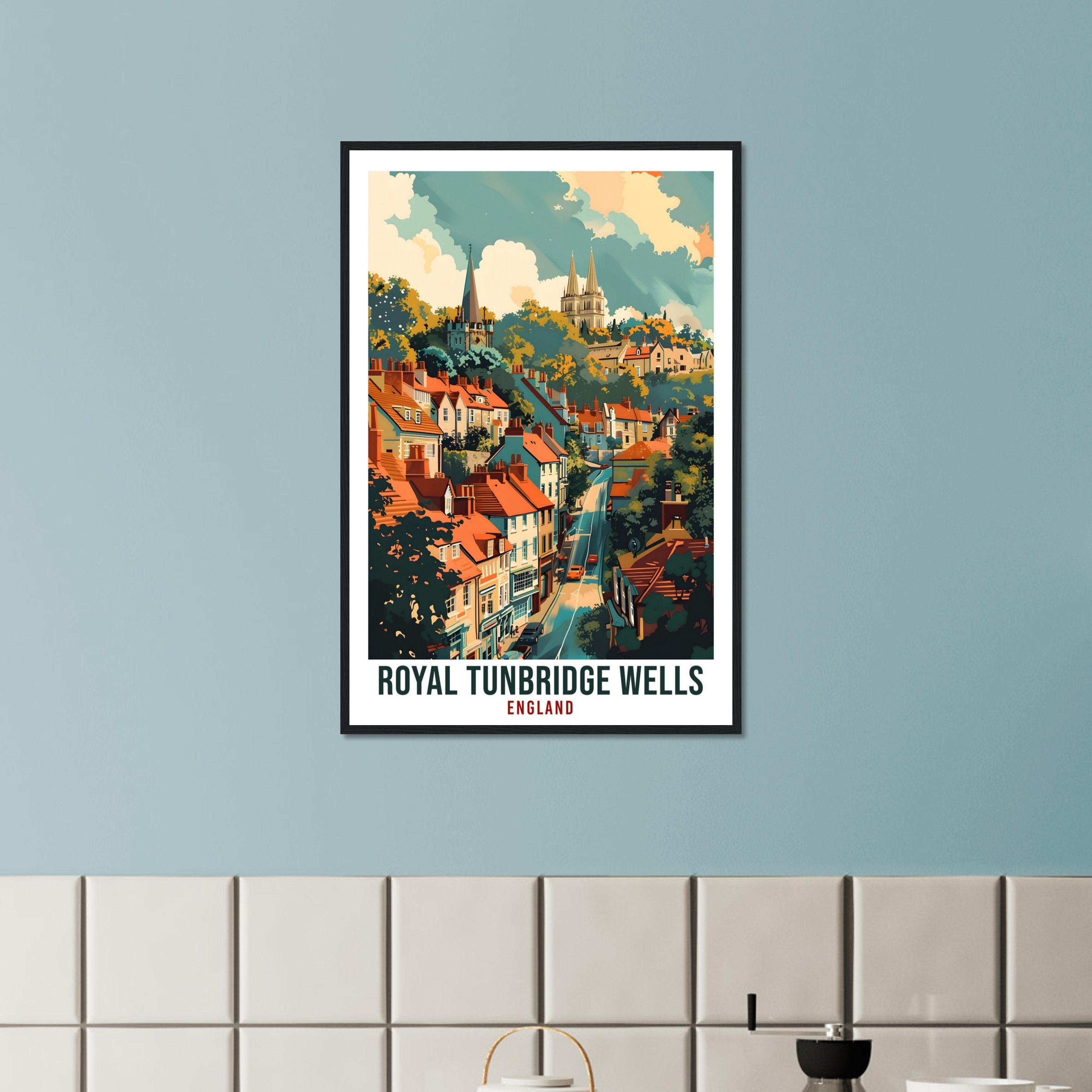 Royal Tunbridge Wells Travel Print Wall Art Wall Hanging Home Living Décor Tunbridge Wells Gift Art Lovers UK Artwork England Travel Poster