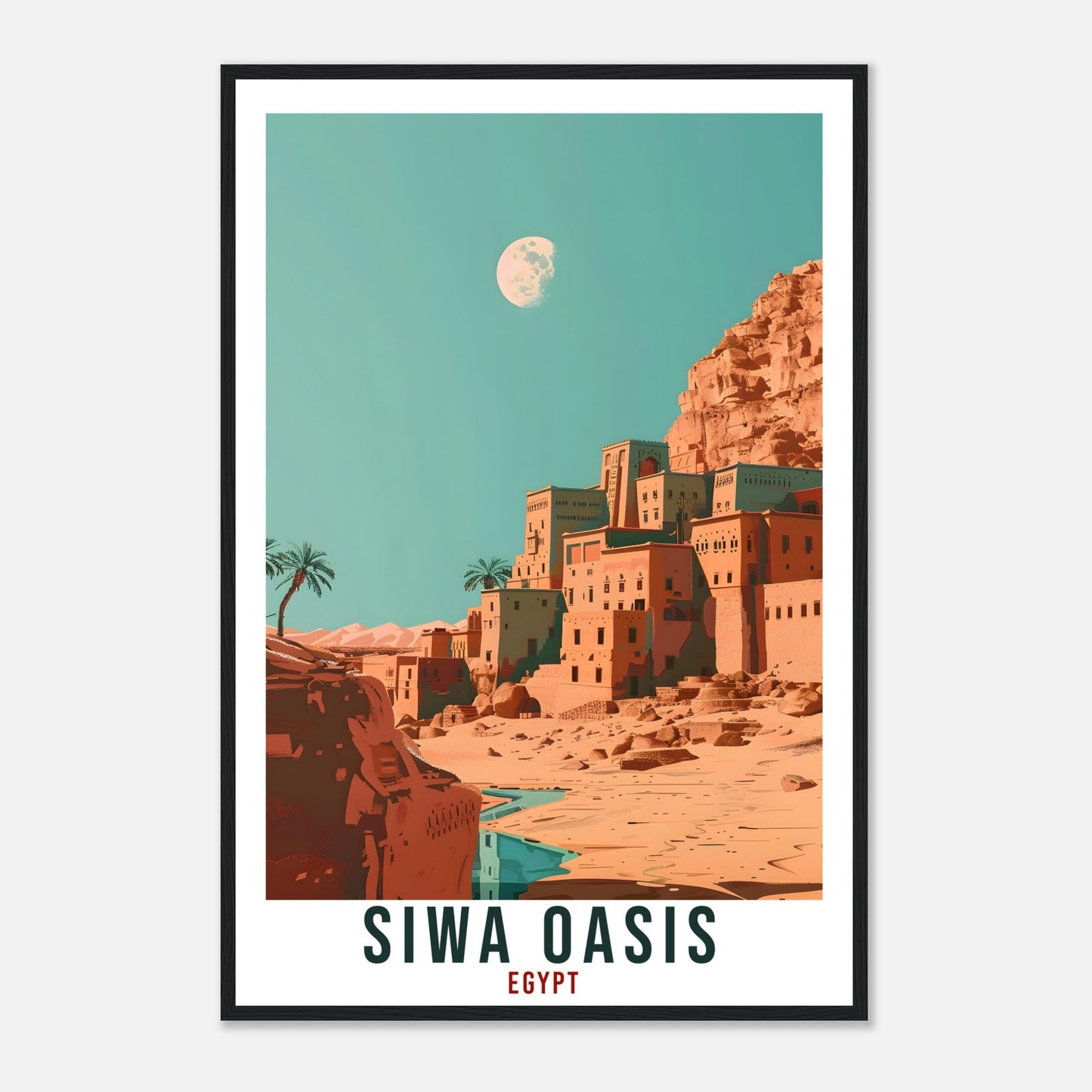 Siwa Oasis Egypt Travel Print Wall Art Wall Hanging Home Décor Siwa Oasis Gift Art Lovers Egypt Artwork Gift Print African Landmark Poster